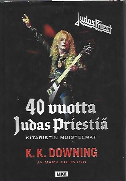40 vuotta Judas Priestiä - Kitaristin muistelmat