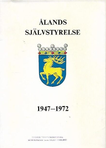 Ålands självstyrelse 1947-1972 - Festskrift