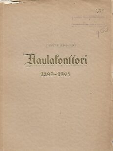 Naulakonttori 1899-1924