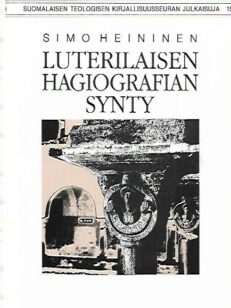 Luterilaisen hagiografian synty