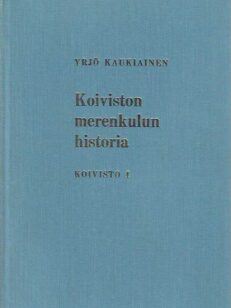 Koiviston merenkulun historia Koivisto I