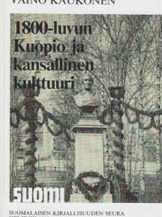 1800-luvun Kuopio ja kansallinen kulttuuri