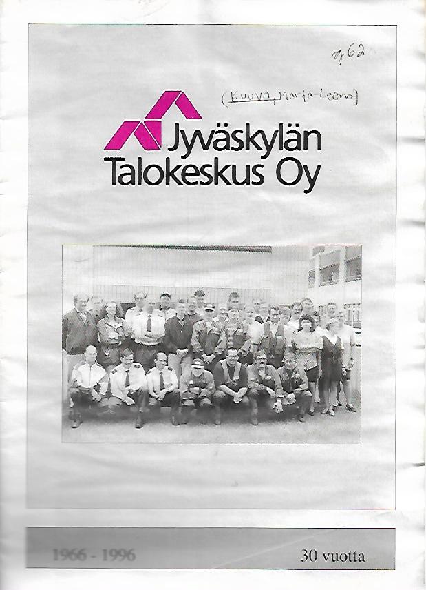 Jyväskylän Talokeskus Oy – 1966-1996 30 vuotta – 
