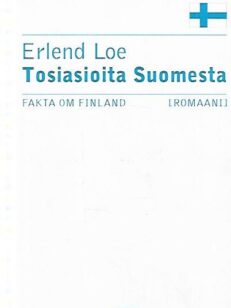 Tosiasioita Suomesta / Fakta om Finland