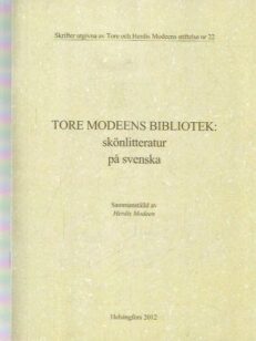 Tore Modeens bibliotek: skönlitteratur på svenska