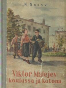 Viktor Matejev koulussa ja kotona