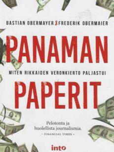 Panaman paperit Miten rikkaiden veronkierto paljastui