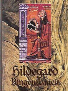 Hildegard Bingeniläinen - Hengähdä minussa Vihanta Henki