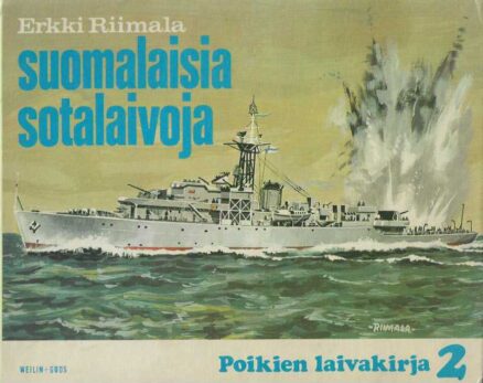 Poikien laivakirjat 2 Suomalaisia sotalaivoja