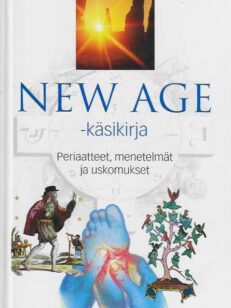 New Age -käsikirja Periaatteet, menetelmät ja uskomukset