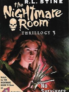 The Nightmare Room Thrillogy 3 - No Survivors
