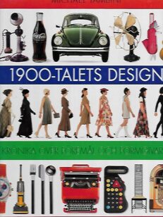 1900-talets design - Krönika över föremål och formgivare