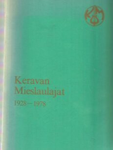 Keravan Mieslaulajat 1928-1978