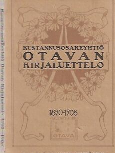 Kustannusosakeyhtiö Otavan kirjaluettelo 1890-1908