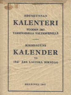 Eduskunnan kalenteri vuoden 1947 varsinaisilla valtiopäivillä