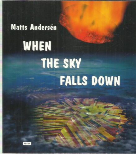 When the Sky Falls Down
