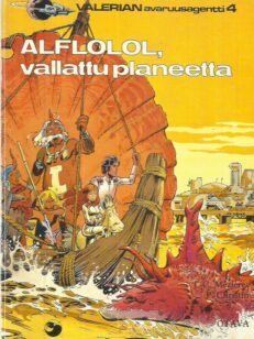 Avaruusagentti Valerianin seikkailuja - Alflolol, vallattu planeetta