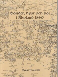 Bönder, byar och bol i Åboland 1540