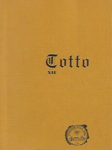 Totto XII - Kotiseutuyhdistys Rovaniemen Toton julkaisu