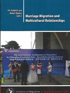 Marriage Migration and Multicultural Relationships