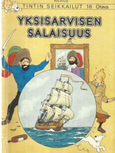 Tintin seikkailut 16 - Yksisarvisen salaisuus