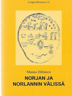Norjan ja Norlannin välissä : Enontekiö 1550-1808 - Asukkaat, elinkeinot ja maanhallinta