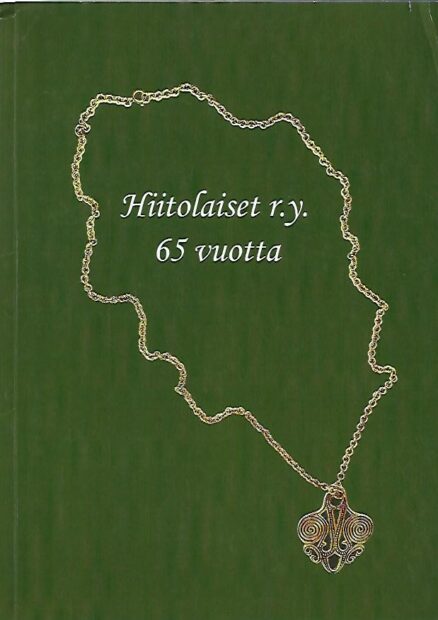 Hiitolaiset r.y. 65 vuotta