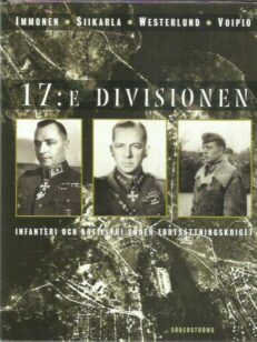 17:e divisionen - Infanteri och artilleri under fortsättinginskriget