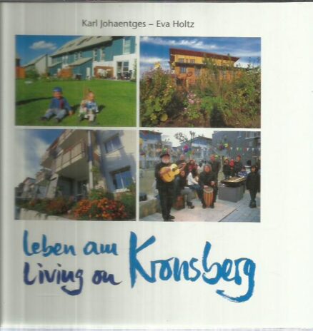 Leben am Kronsberg - Living on Kronsberg