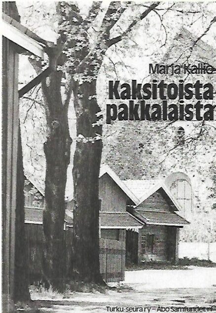 Kaksitoista pakkalaista - Merkkimiehiä ja muistikuvia Nummenpakalta