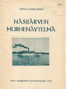 Näsijärven murhenäytelmä 7. IX. 1929