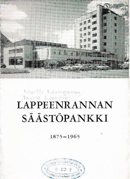 Lappeenrannan Säästöpankki 1875-1965