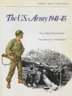 The U.S. Army 1941-45 Men-at-Arms series