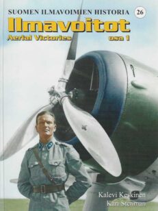Ilmavoitot osa 1 lentäjät A-M - Aerial Victories vol 1 Suomen ilmavoimien historia 26