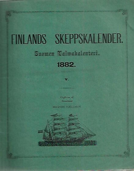 Finlands Skeppskalender - Suomen laivakalenteri v.1882