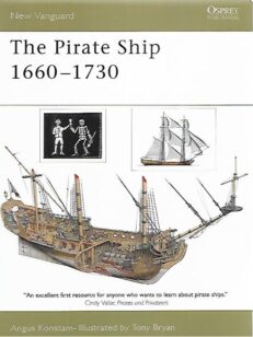 The Pirate Ship 1660-1730