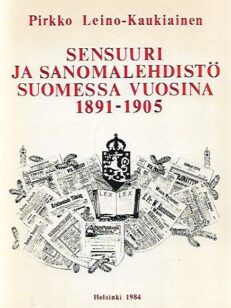 Sensuuri ja sanomalehdistö Suomessa vuosina 1891-1905