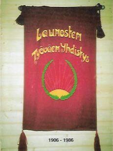 Launosten Työväenyhdistys 1906-1986