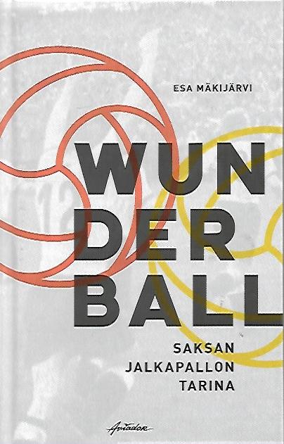 Wunderball - Saksan jalkapallon tarina