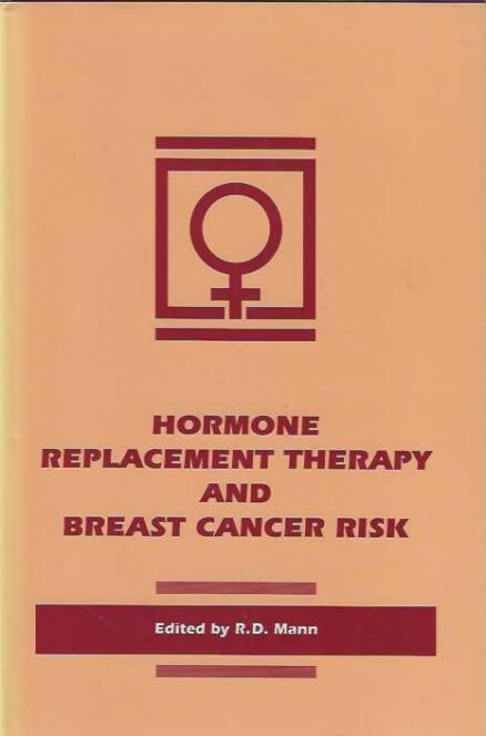 Hormone Replacement Therapy and Breast Cancer Risk