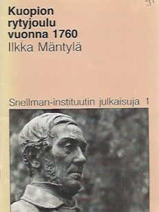Kuopion rytyjoulu vuonna 1760 - Snellman-instituutin julkaisuja 1