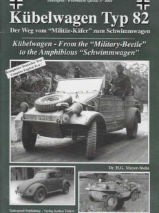 Kübelwagen Typ 82 Kübelwagen - From the Military-Beetle to the Amphibious Schwimmwagen