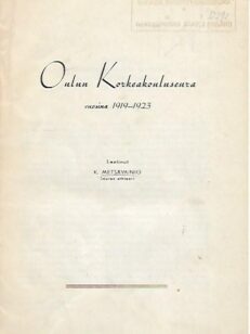 Oulun Korkeakouluseura vuosina 1919-1923