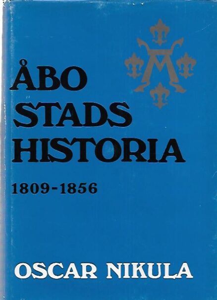Åbo stads historia 1809-1856