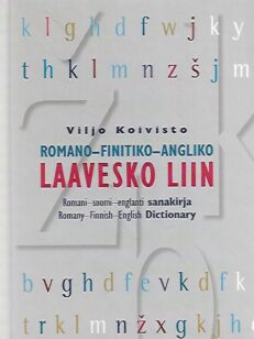 Laavesko Liin - Romano-Finitiko-Angliko / Romani-suomi-englanti sanakirja / Romany-Finnish-English Dictionary