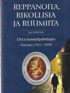 Reppanoita, rikollisia ja ruumiita - UM:n konsulipalvelujen historia 1982-2000