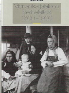 Vienankarjalainen perhelaitos 1600-1900