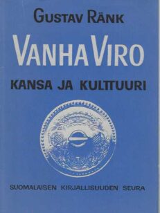 Vanha Viro Kansa ja kulttuuri