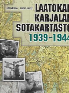 Laatokan Karjalan sotakartasto 1939-1944