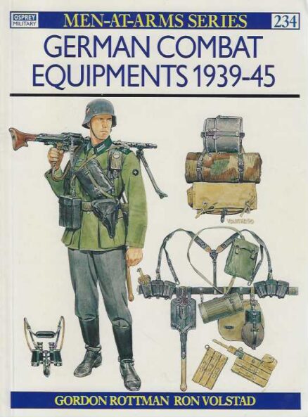 German Combat Equipments 1939-45 Men-at-Arms Series 234
